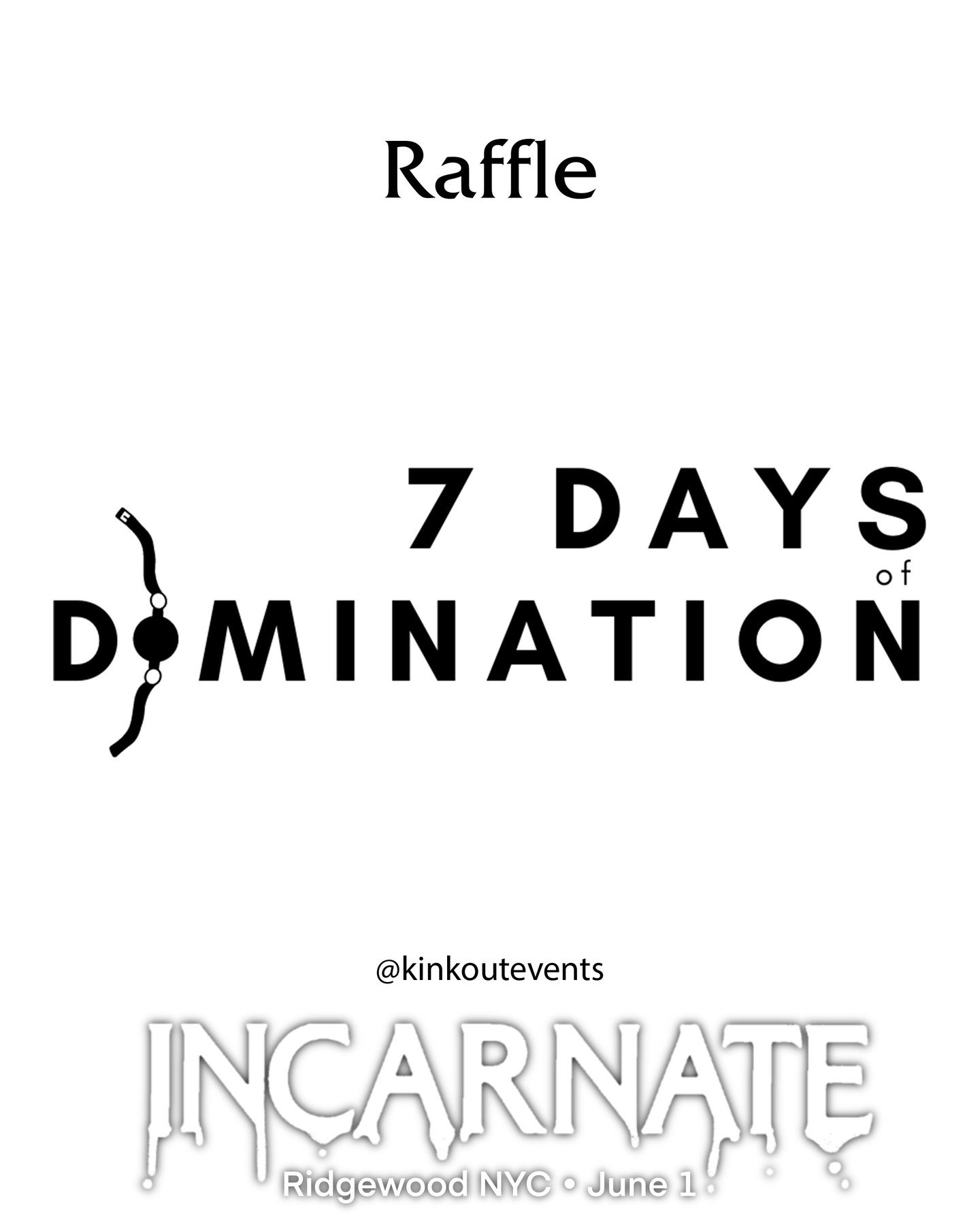 RAFFLE - While you absorb INCARNATE make sure you buy your raffle ticketsfrom the raffle kittens, or visit the gift shop. Try your chance at grab bags (valued ~$200) with items from:

7 Days of Domination @7daysofdomination workbook, class bundle, st