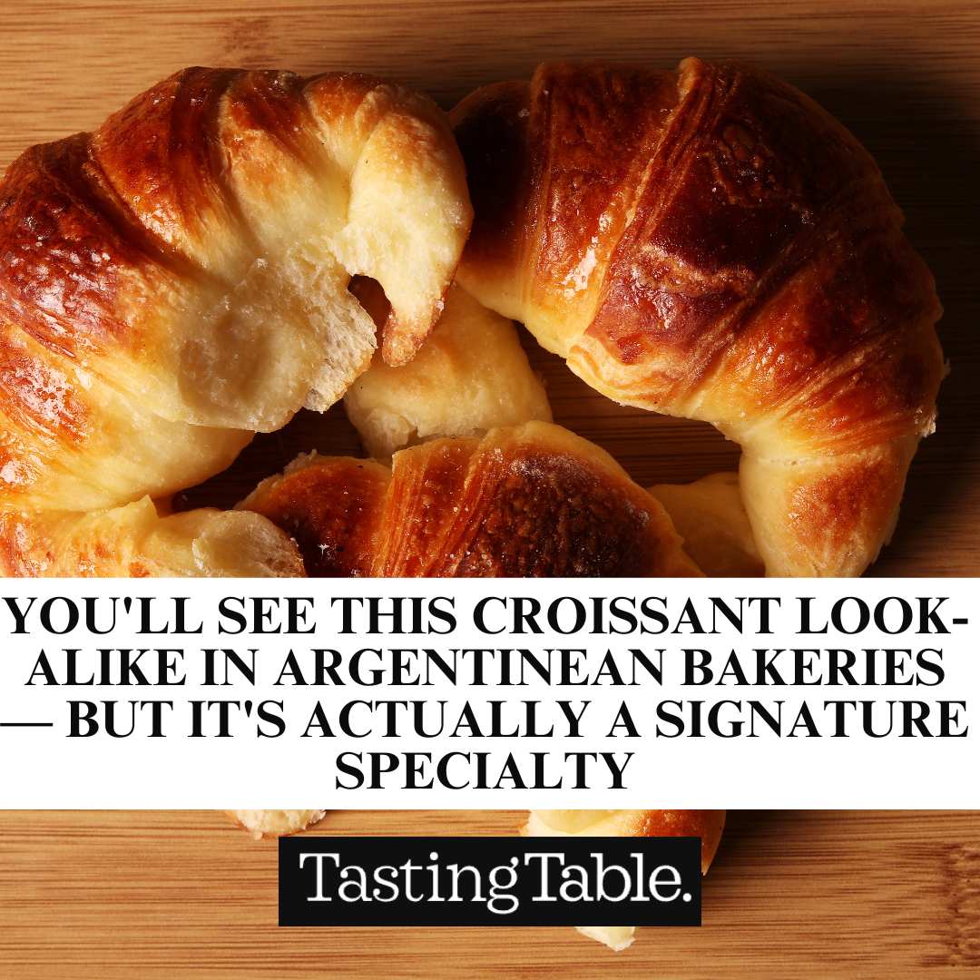 You'll See This Croissant Look-Alike In Argentinean Bakeries — But It's Actually A Signature Specialty