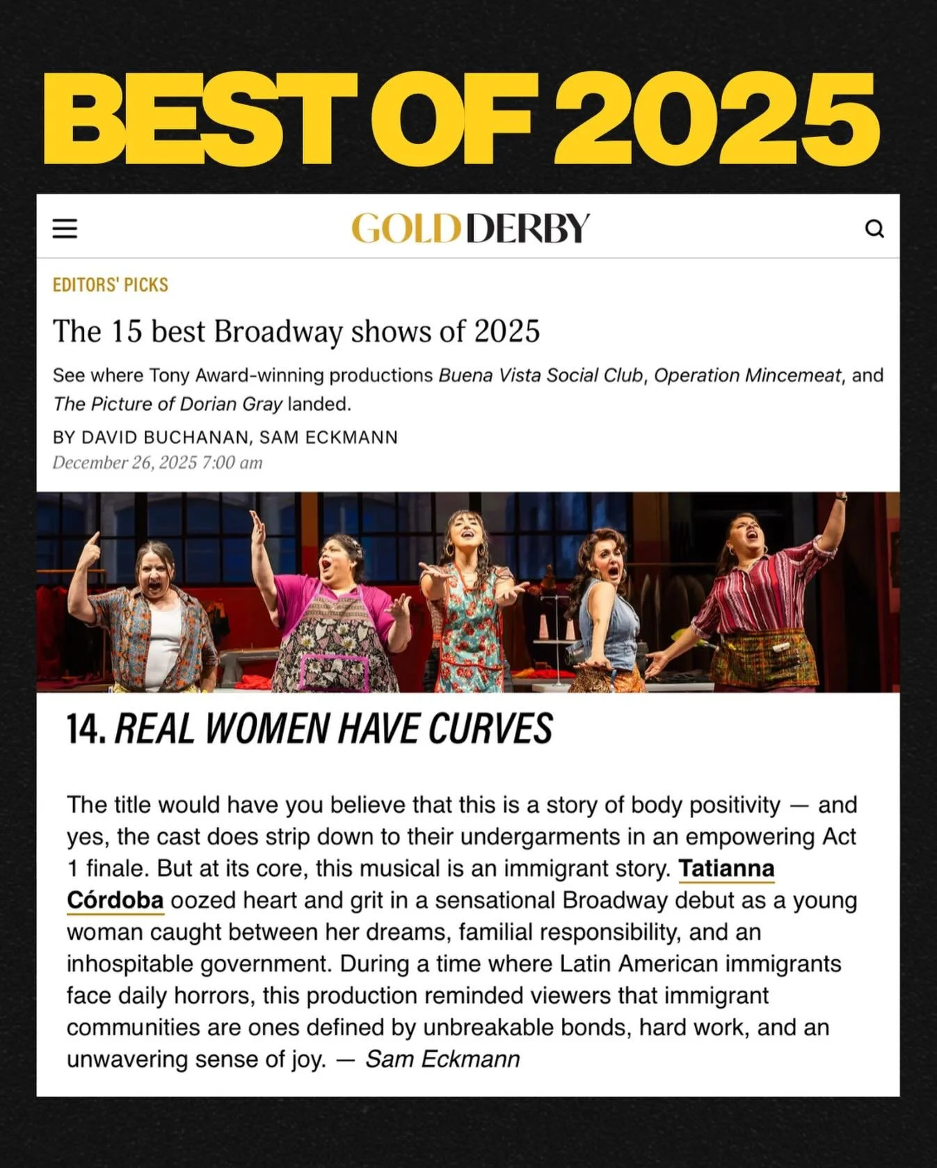 2025 RECAP, BEST OF:
GoldDerby named REAL WOMEN HAVE CURVES among the best Broadway shows of 2025.

Proud of the @rwhcmusical company and the artists who brought this world to life night after night.