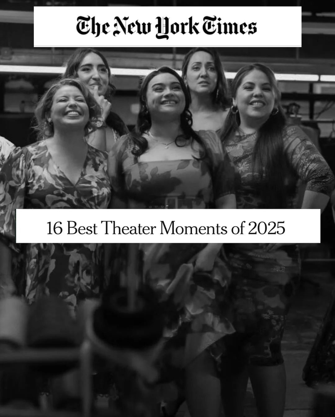 2025 RECAP, BEST OF:
The New York Times selected REAL WOMEN HAVE CURVES among one of the sixteen best theater moments of 2025. 

Directed and choreographed by Tony &amp; Olivier award winner @sergiotrujillo1, book by Lisa Loomer &amp; Nell Benjamin, 