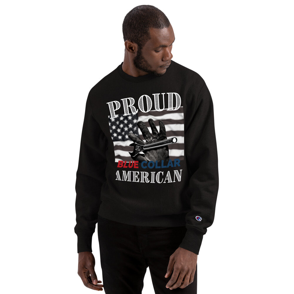 Proud Blue Collar American - Flag - Champion Sweatshirt — Purple Health and  Safety