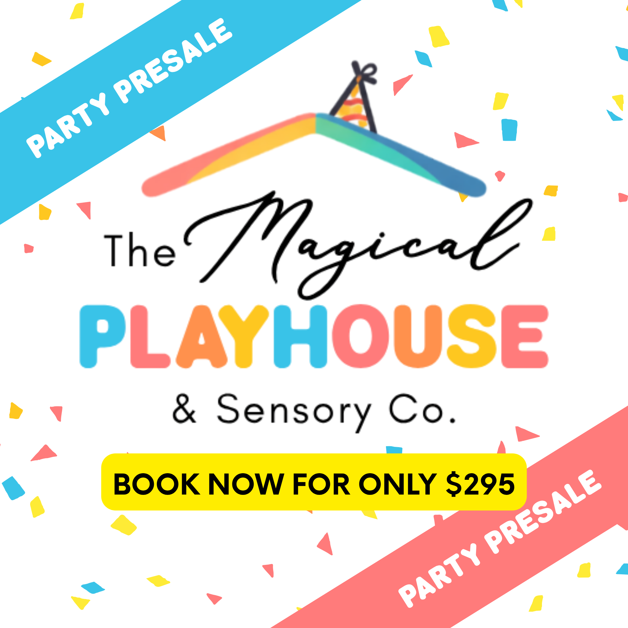 Birthday Party Presale