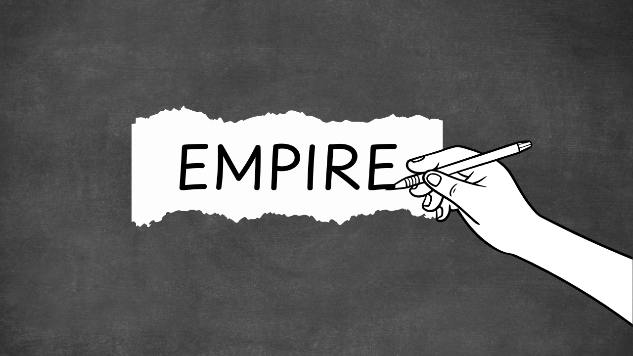 How To Play Empire
