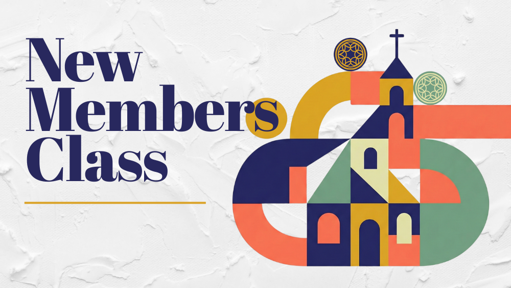 New Members Class (Spring 2025) - COMING SOON