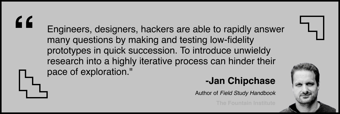 jan chipchase quote on prototypes and exploratory research