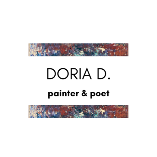 DORIA D.    painter & poet