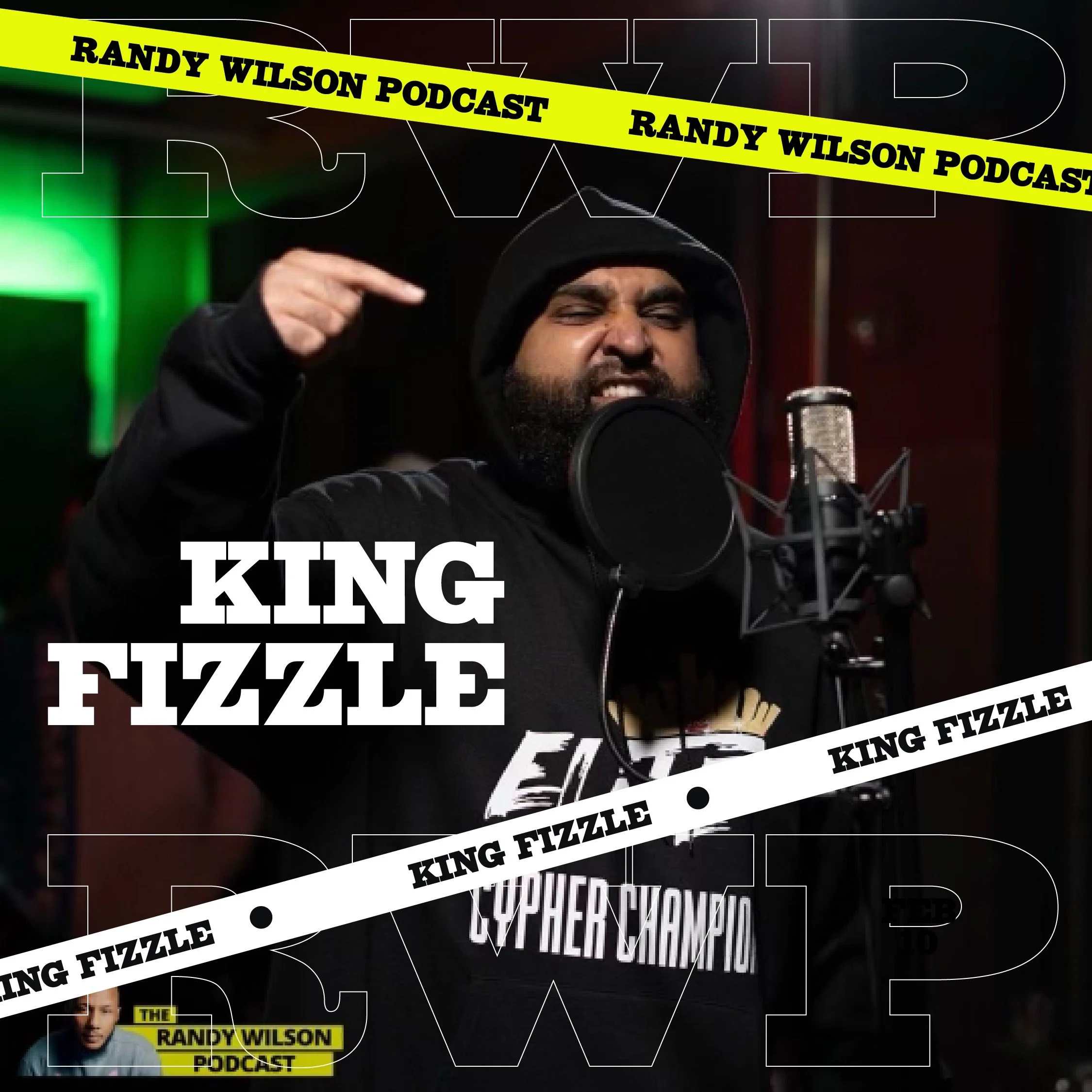 Virginia Battle Emcee King Fizzle on the Randy Wilson Podcast