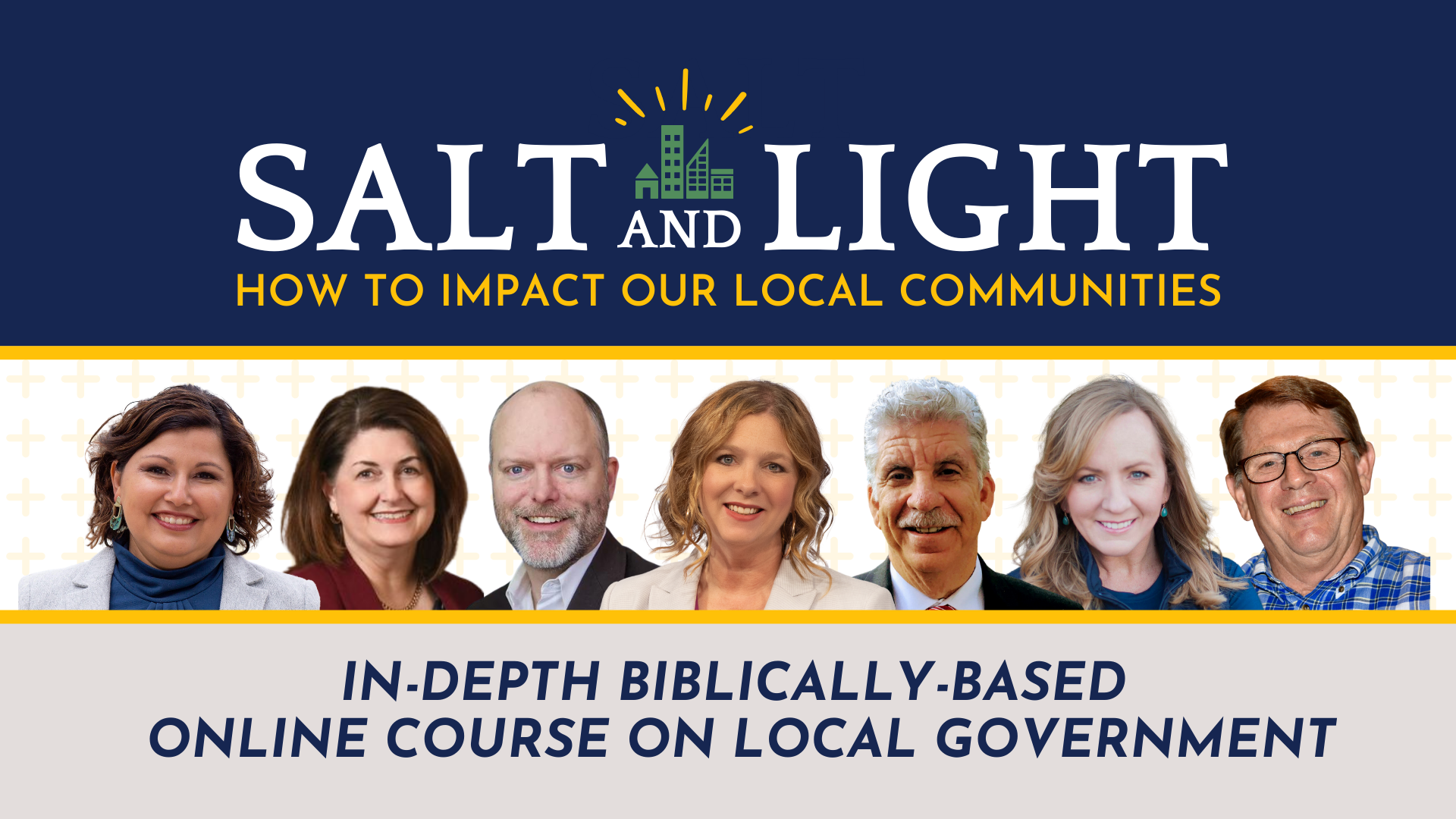 Banner for Salt and Light online course on local government featuring headshots of diverse professionals and text highlighting impact on communities