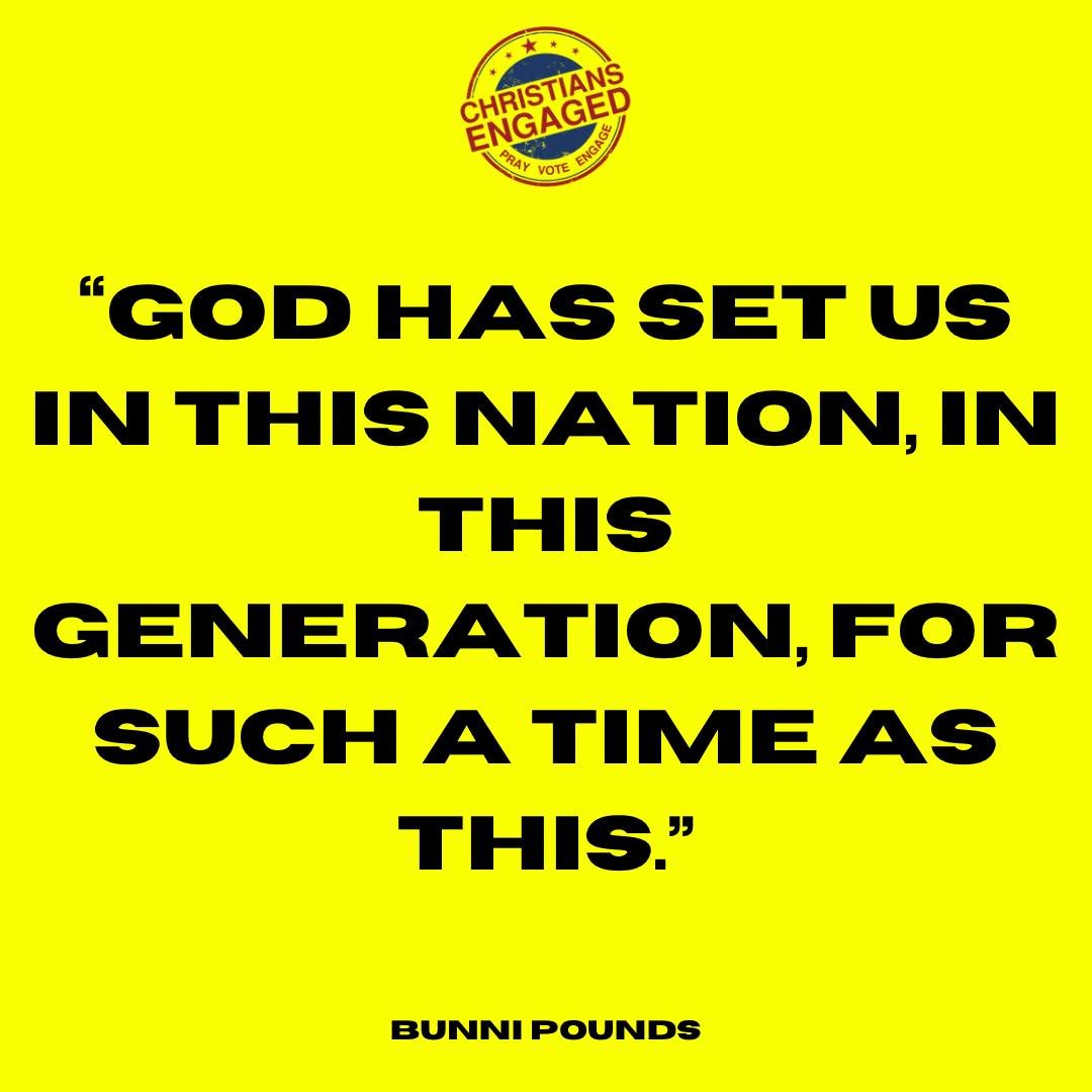 &ldquo;God has set us in this nation, in this generation, for such a time as this.&rdquo; - Bunni Pounds 

#JesusandPolitics