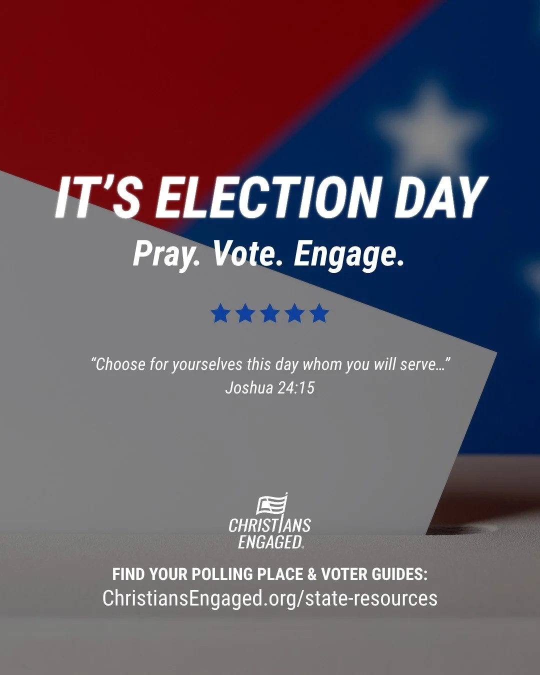 🇺🇸 It&rsquo;s Election Day!

Before you cast your vote, take a moment to pray for wisdom. Then let biblical values lead you to the polls. 🗳️

Find everything you need &mdash; polling locations, voter guides, and more &mdash; at ChristiansEngaged.o
