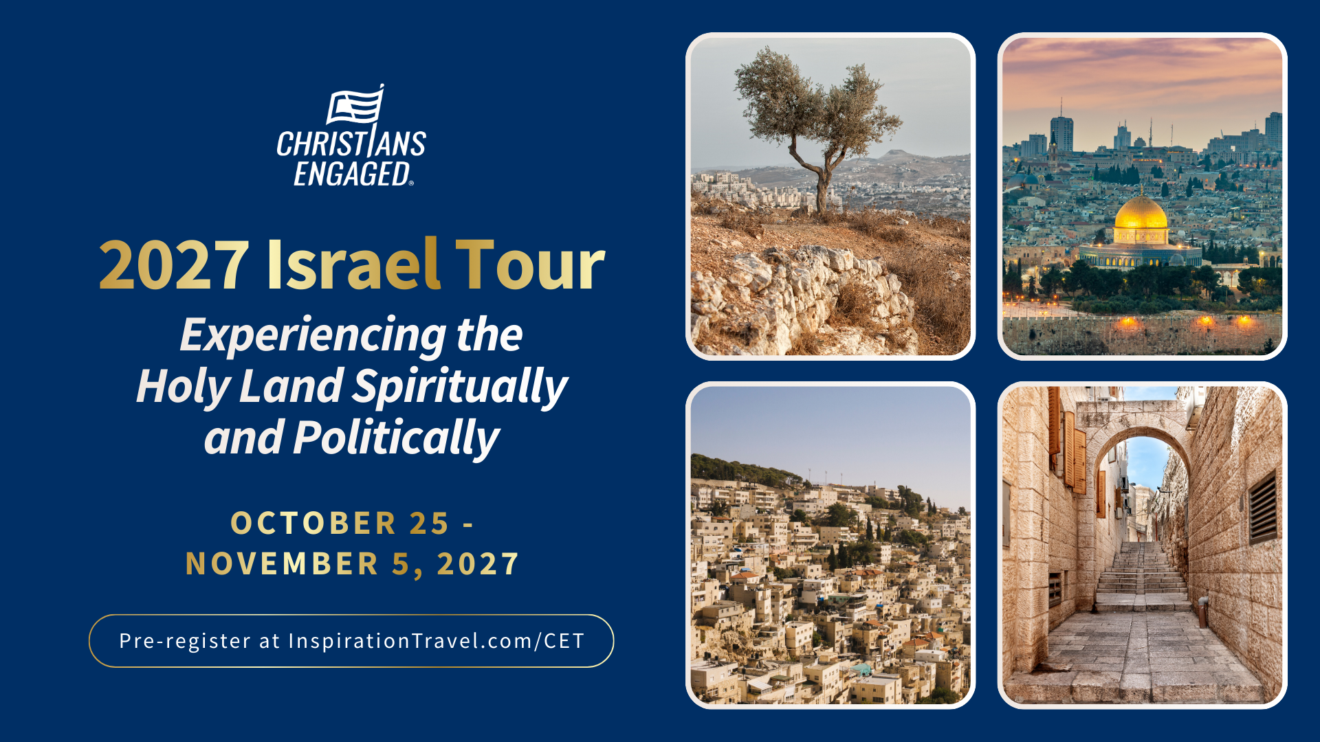 Christians Engaged 2027 Israel Tour