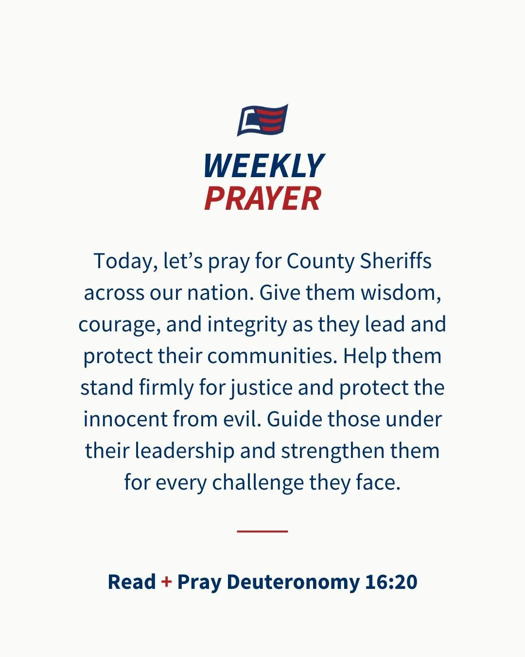 This week, we&rsquo;re praying for County Sheriffs.

Pray for wisdom, courage, integrity, and protection for those serving our communities.

📖 Deuteronomy 16:20 (NKJV)

Start with prayer.

#WeeklyPrayer #CountySheriffs #Justice #ChristiansEngaged
