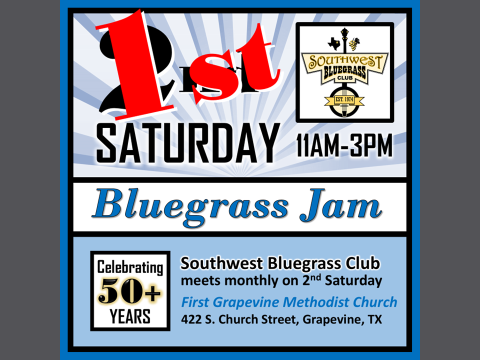 Southwest Bluegrass Club Monthly Jam &amp; Meeting 