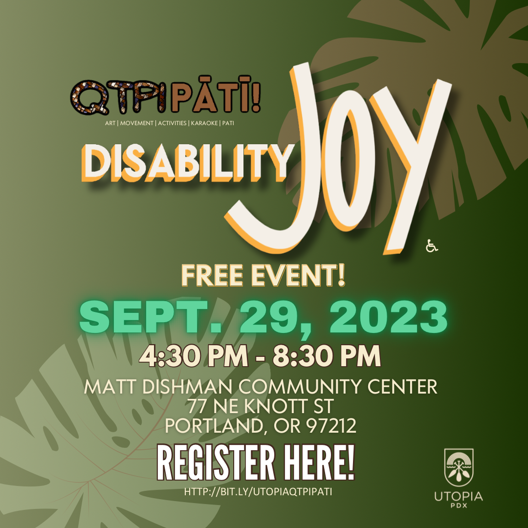 Disability Joy: QTPI PĀTĪ