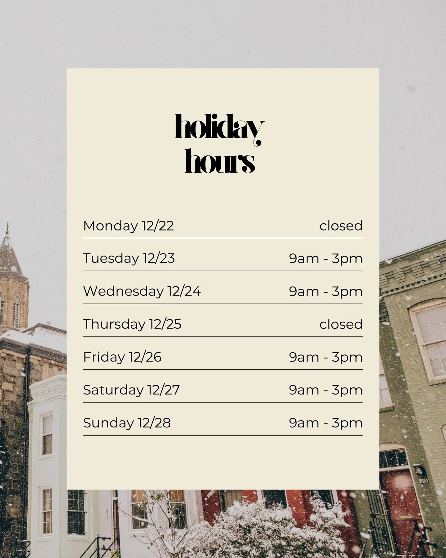 As the holidays approach, we are sharing our end-of-year hours so you can plan a visit if it fits your days.

Merry Everything 🤍
