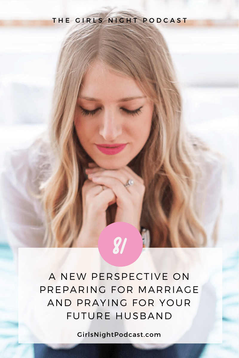 Preparing For Marriage And Praying For Your Future Husband The