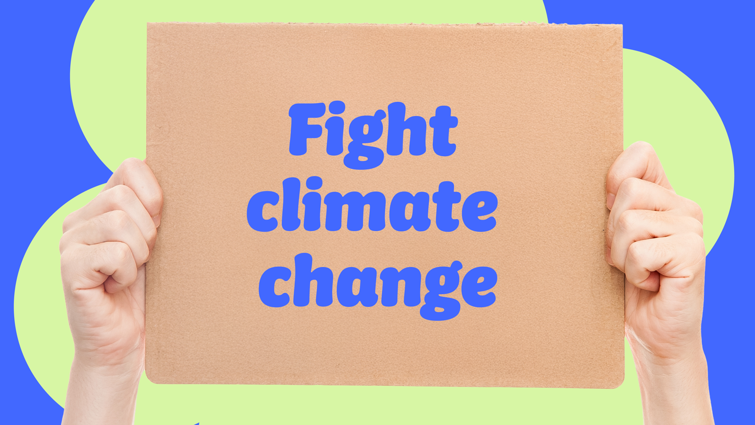 20 Overlooked (But Super Impactful) Ways To Fight Climate Change
