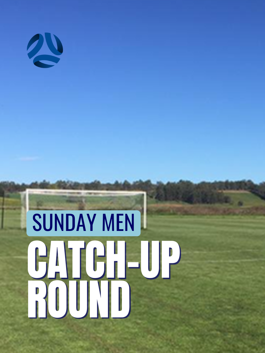 Sunday Men Catch-Up Round