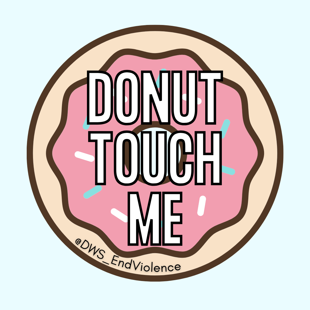 Image description: Digital image with a donut illustration and text, 'donut touch me'