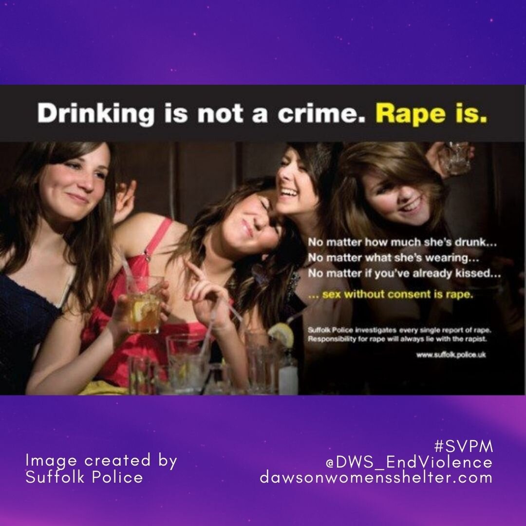 Consent is everything.

Drinking is not a crime. Sexual assault is.

So much more information about alcohol and consent on the DWS blog.

First image created by @savedmonton 
Second image created by Suffolk Police

#SVPM #WeBelieveSurvivors #EndVicti