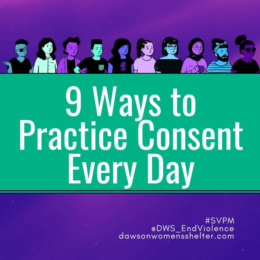 Understanding Consent — Dawson Women's Shelter