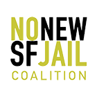 no-new-sf-jail-coalition.png