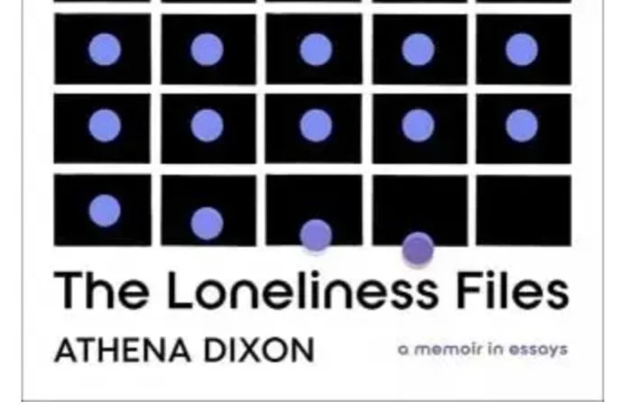 The Loneliness Files by Athena Dixon (Review & Interview)