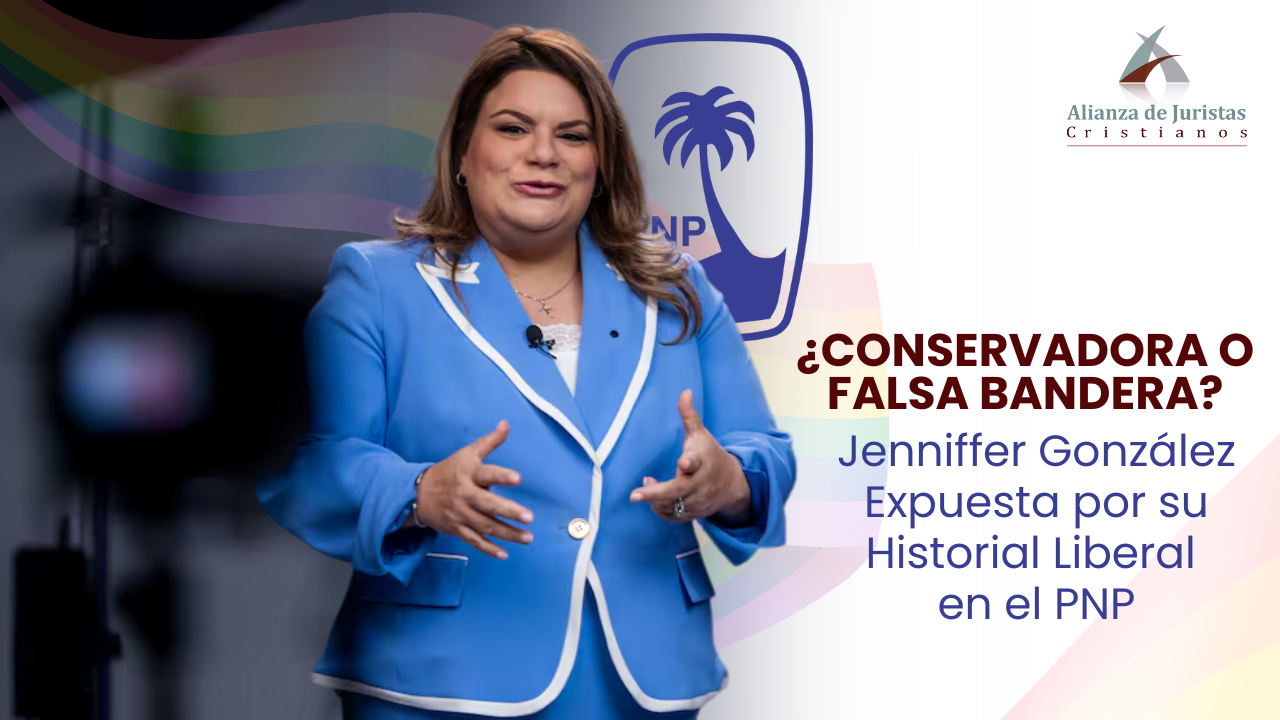 ¿Conservadora o Falsa Bandera? Jenniffer González: Expuesta por su Historial Liberal