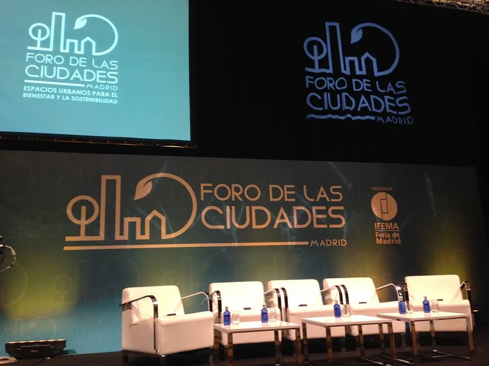 II Foro de las Ciudades:  Espacios Urbanos para el Bienestar y la Sostenibilidad - 15 al 17 junio 2016 en IFEMA, Madrid