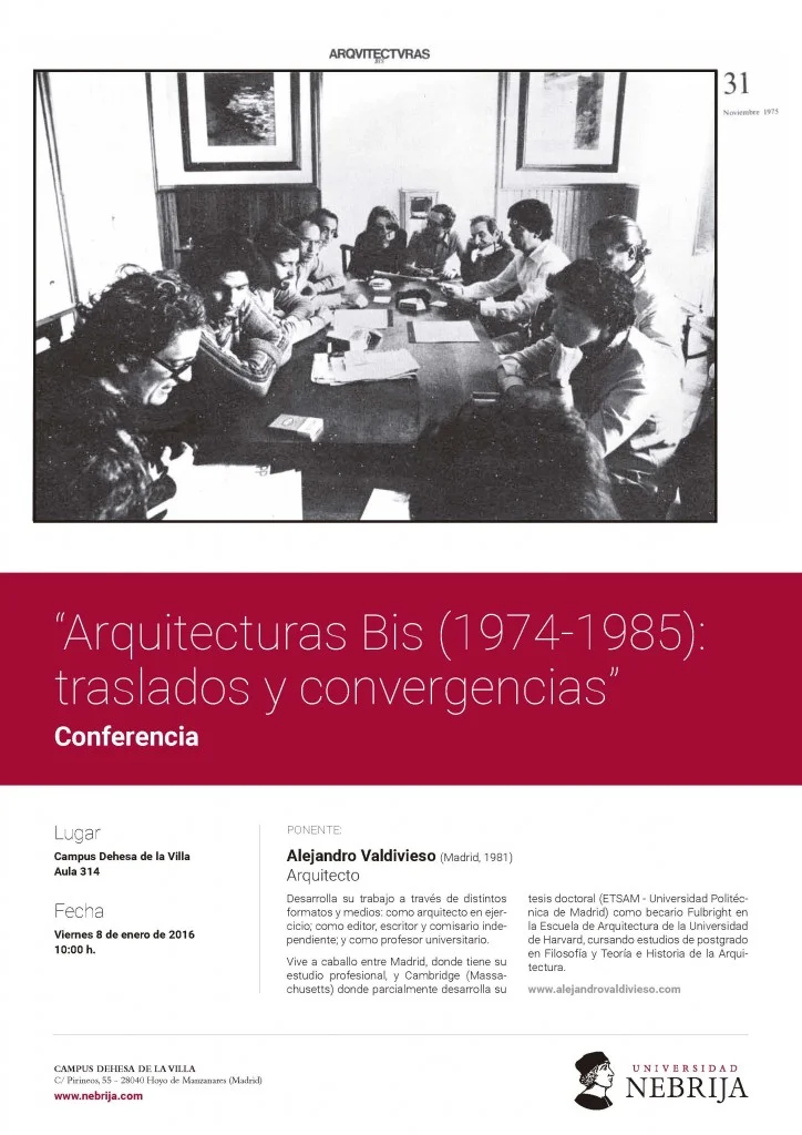 “Arquitecturas Bis (1974-1985): traslados y convergencias” por Alejandro Valdivieso el próximo 8 de enero en la Universidad Antonio de Nebrija