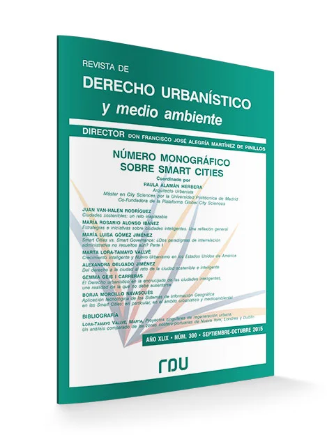 "Del derecho a la ciudad al reto de la ciudad sostenible e inteligente"