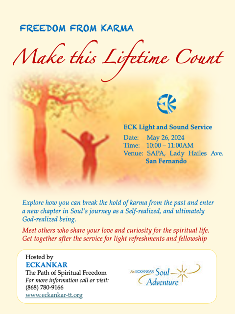 ECK Light and Sound Service: Freedom From Karma - Make this Lifetime Count