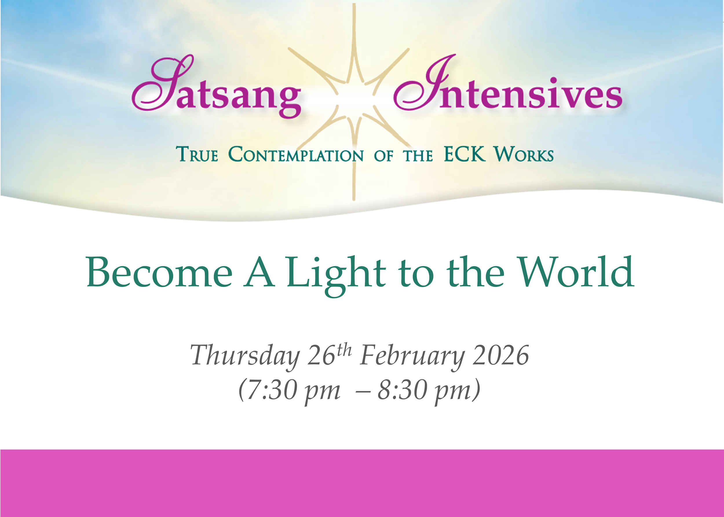 Satsang Intensive: Become a Light to the World