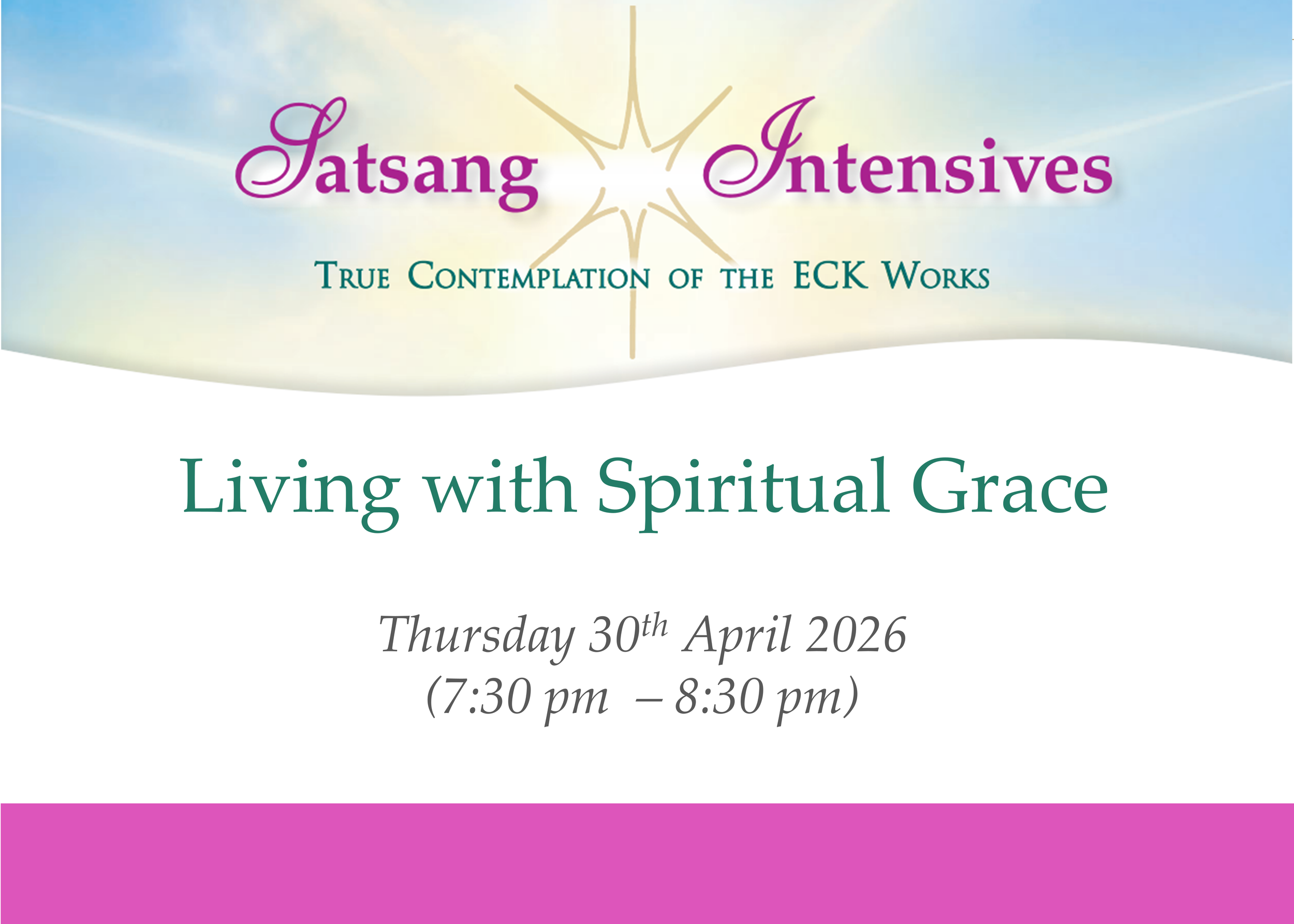 Satsang Intensive: Living with Spiritual Grace