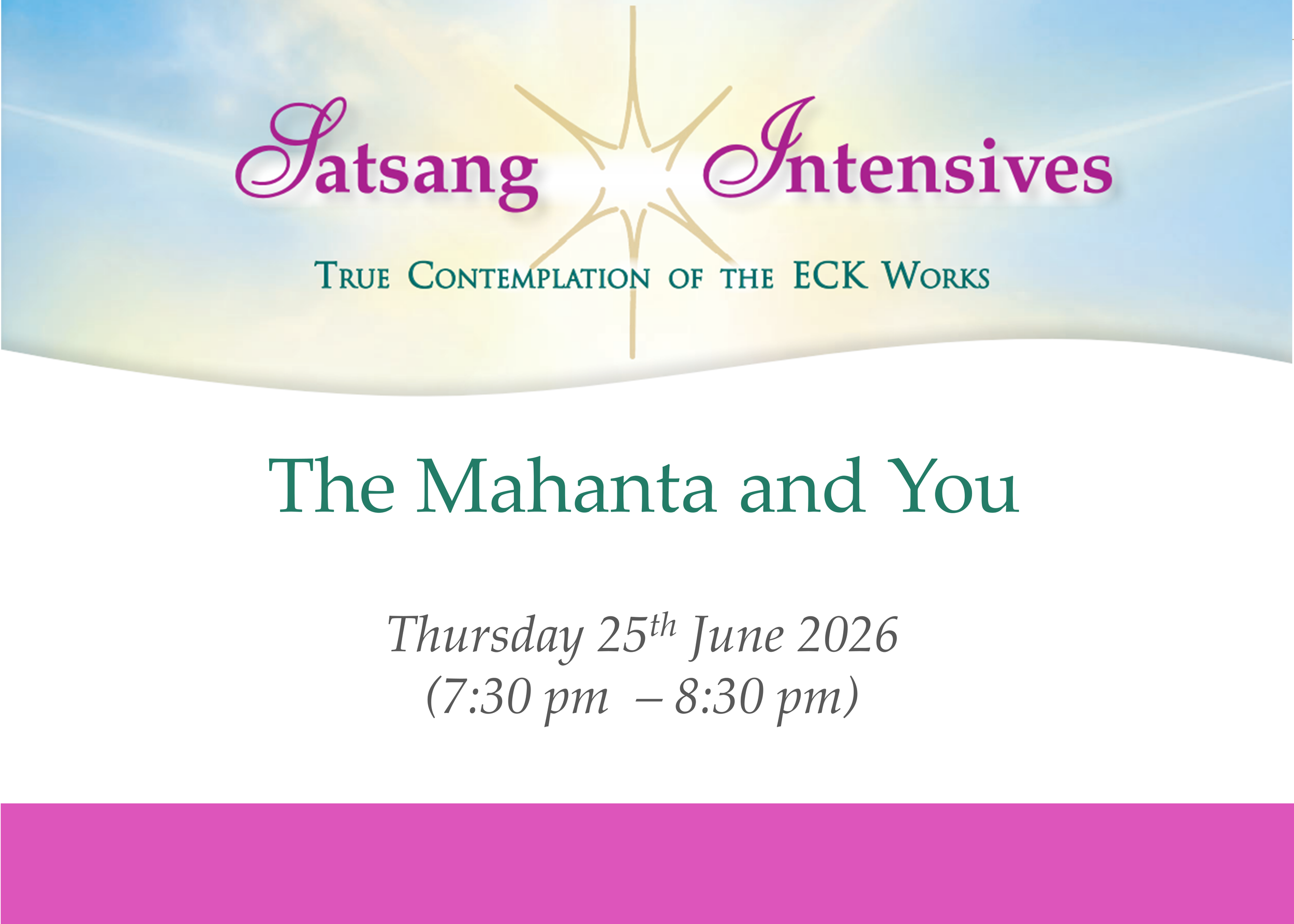 Satsang Intensive: The Mahanta and You