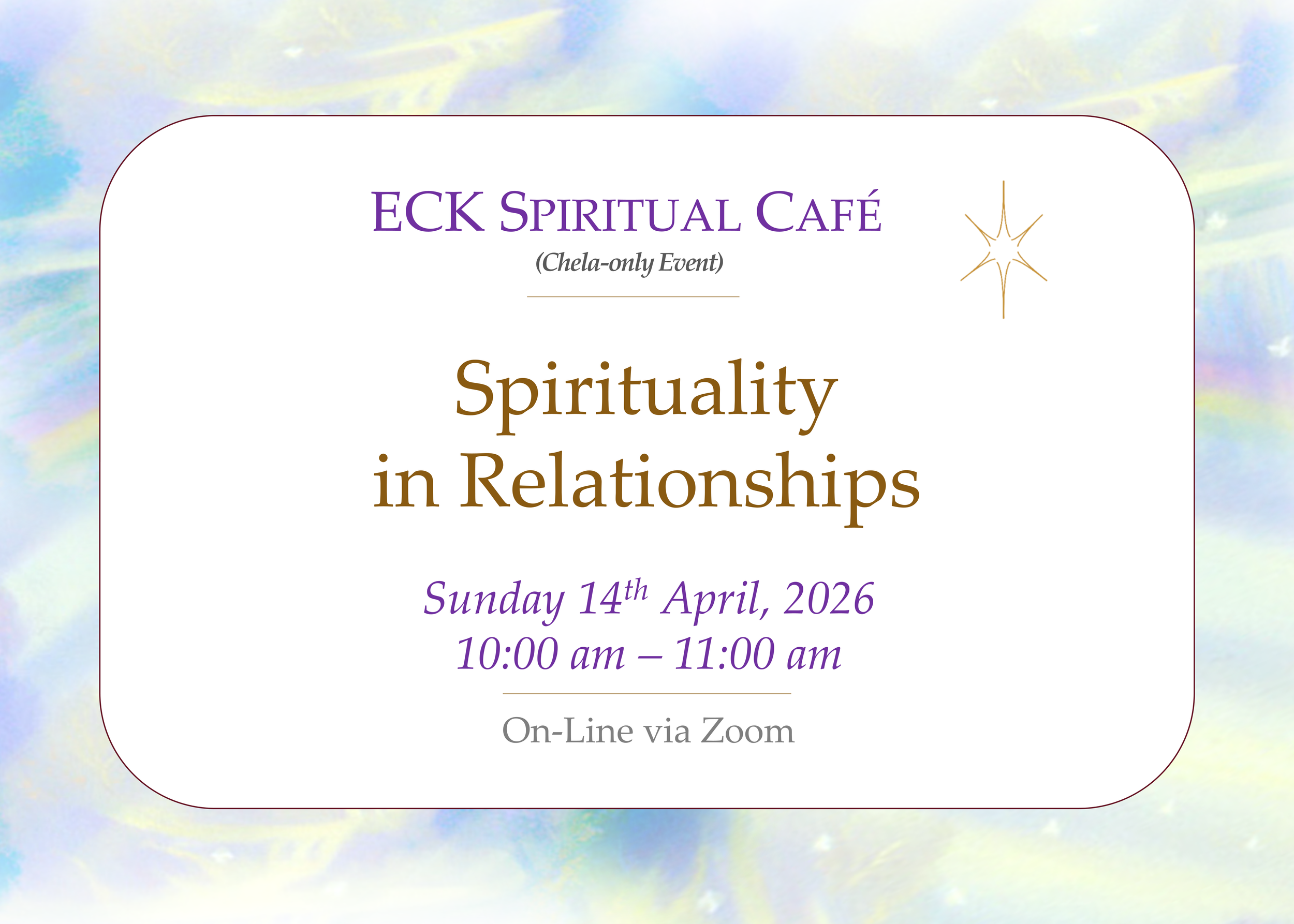 ECK Spiritual Cafe (Chelas Only) 