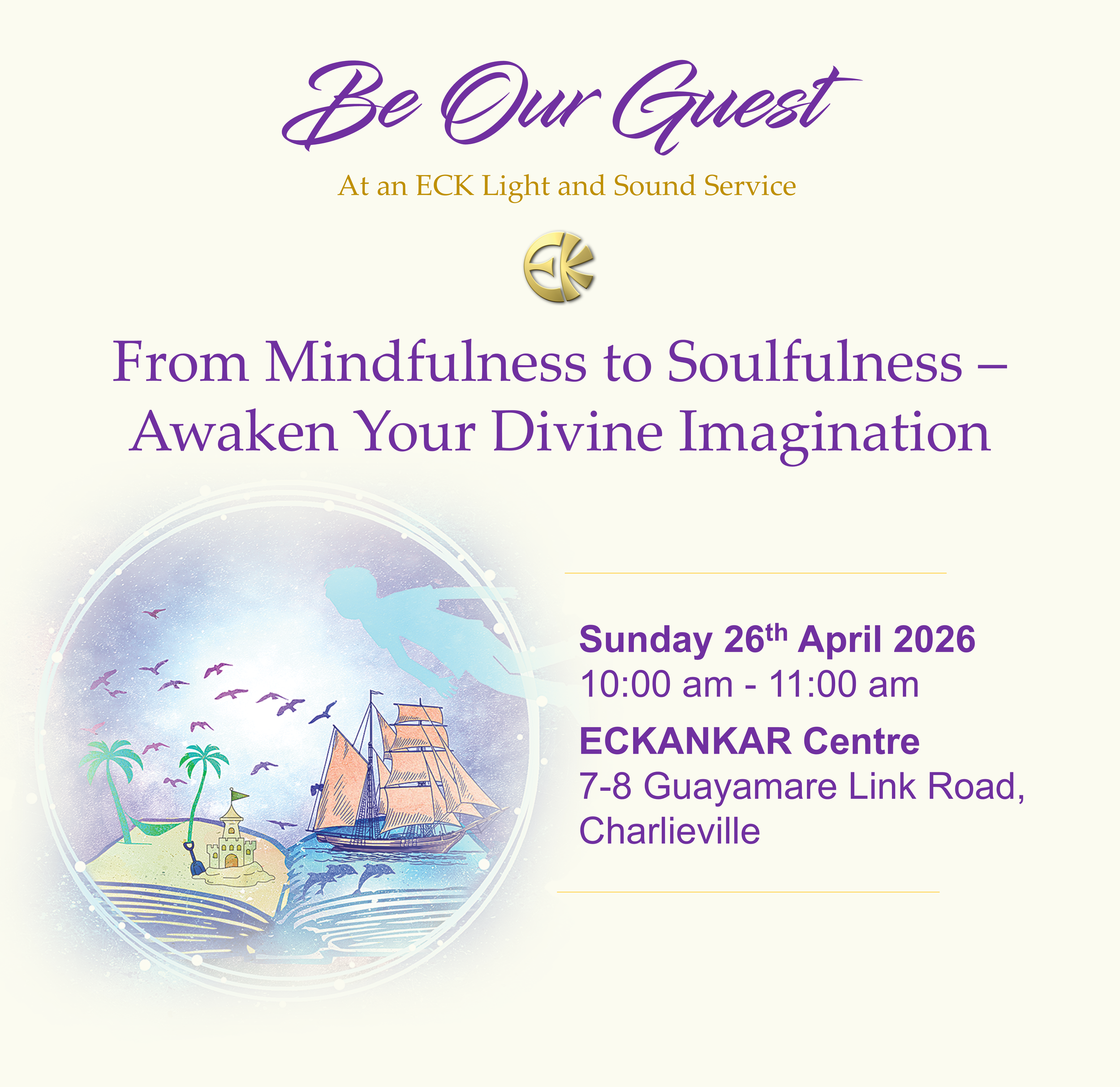 ECK Light and Sound Service: From Mindfulness to Soulfulness-Awaken Your Divine Imagination