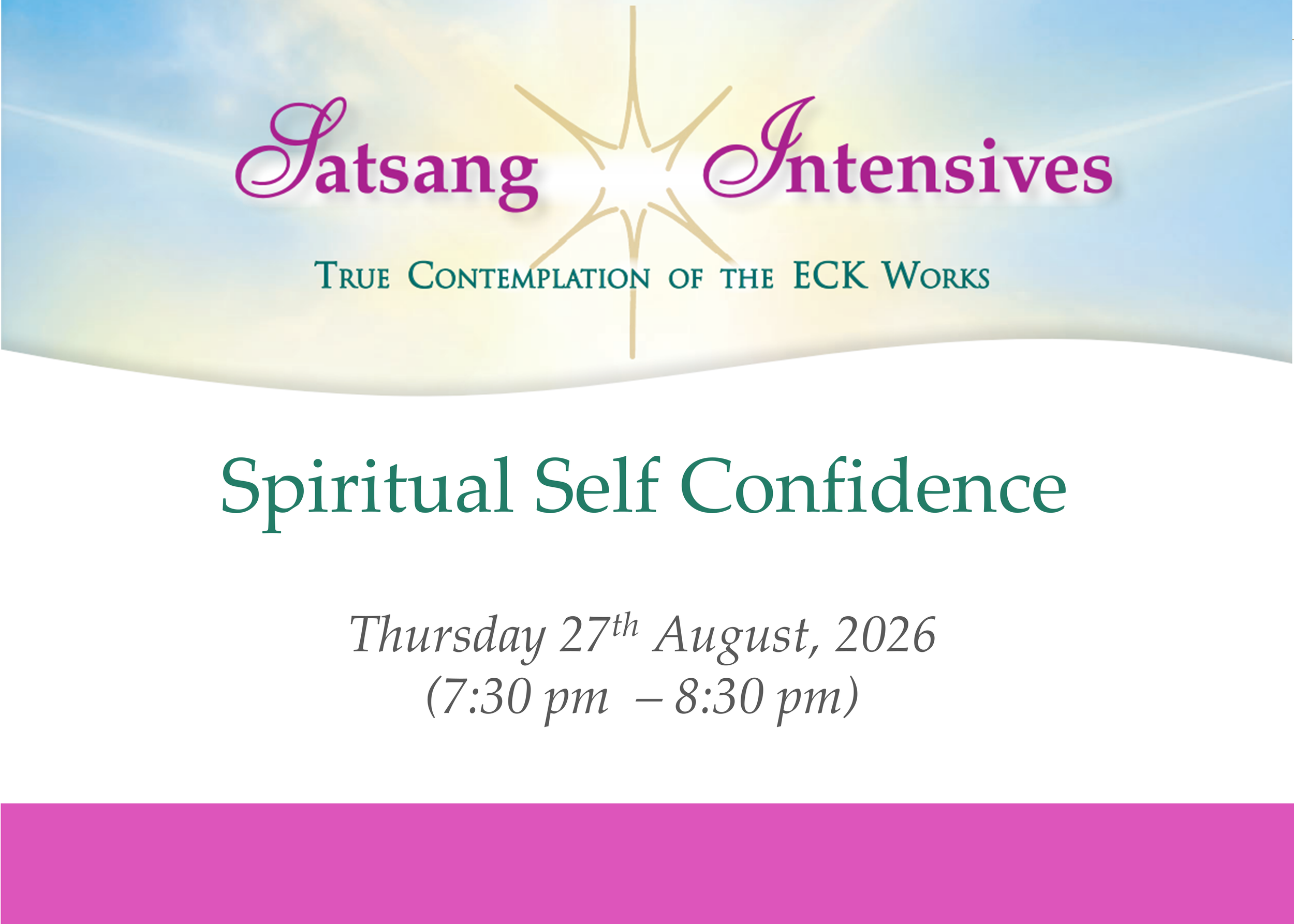 Satsang Intensive: Spiritual Self-Confidence