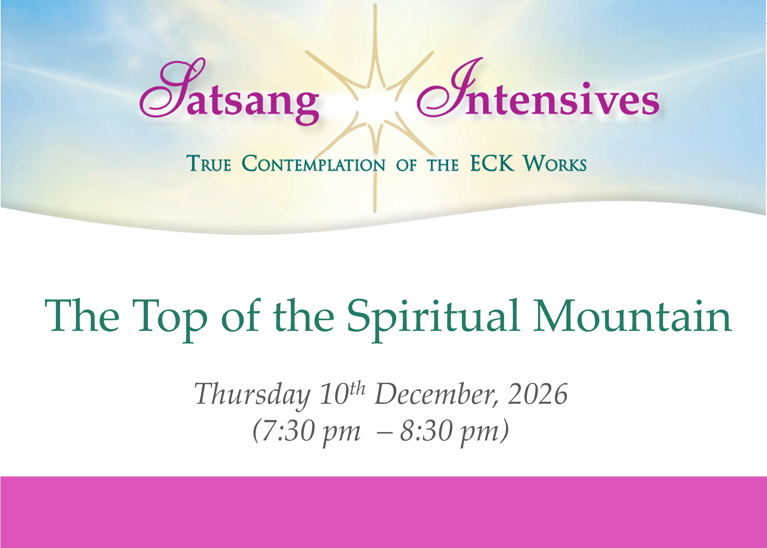 Satsang Intensive: The Top of the Spiritual Mountain