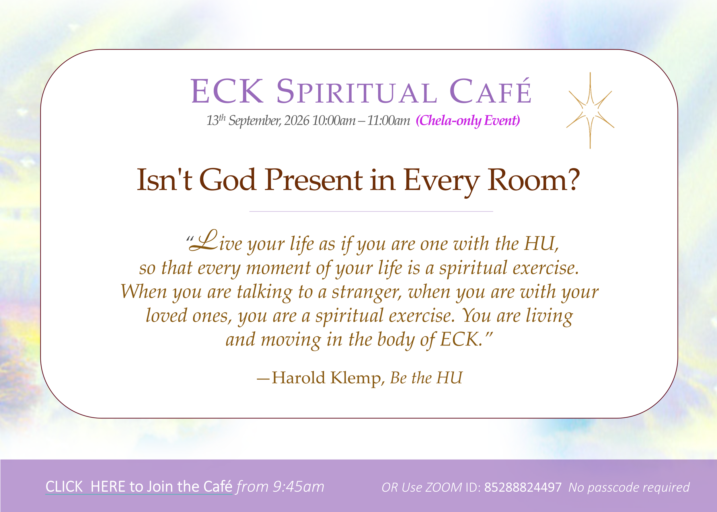 ECK Spiritual Cafe (Chelas Only) 