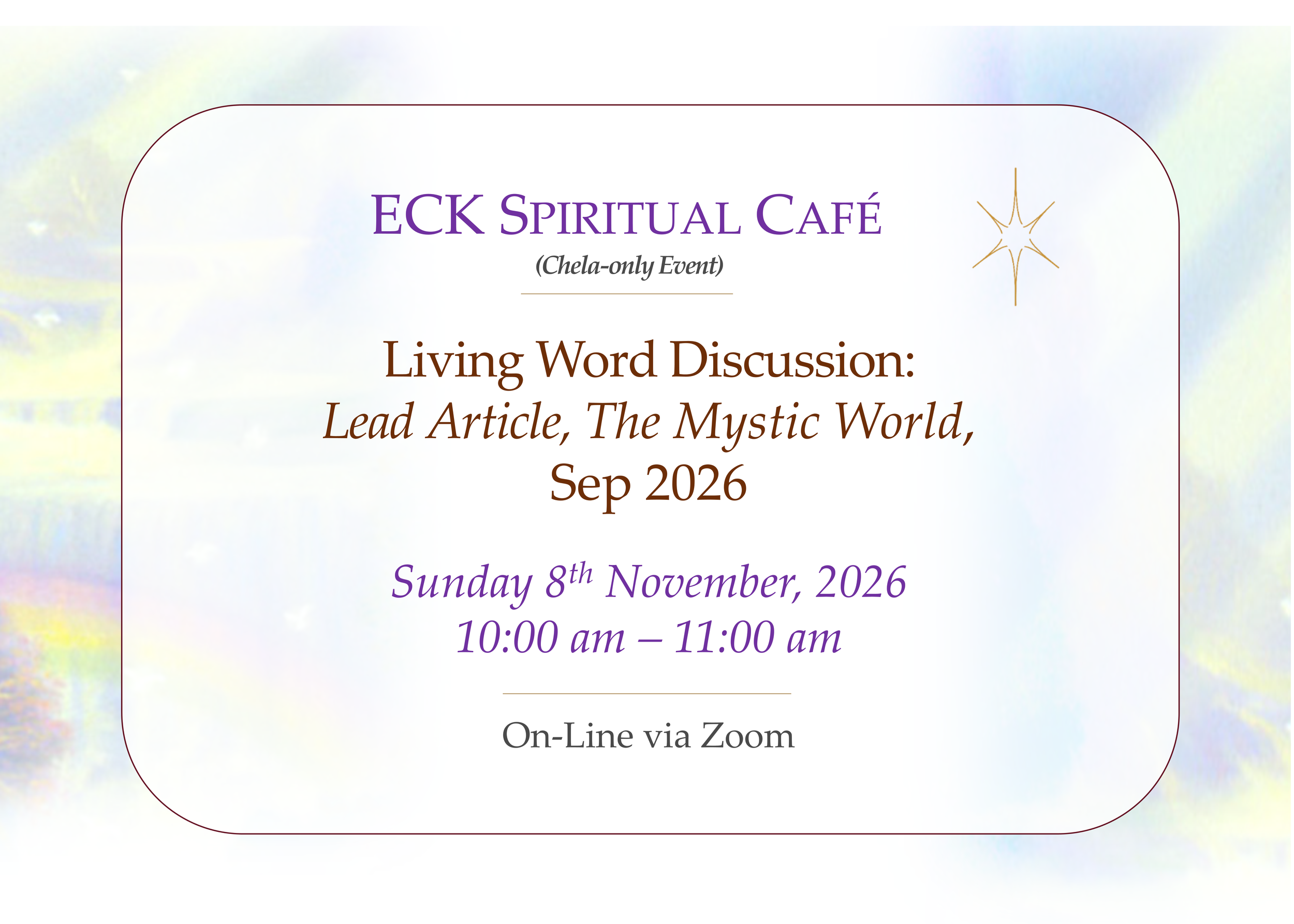 ECK Spiritual Cafe (Chelas Only) 
