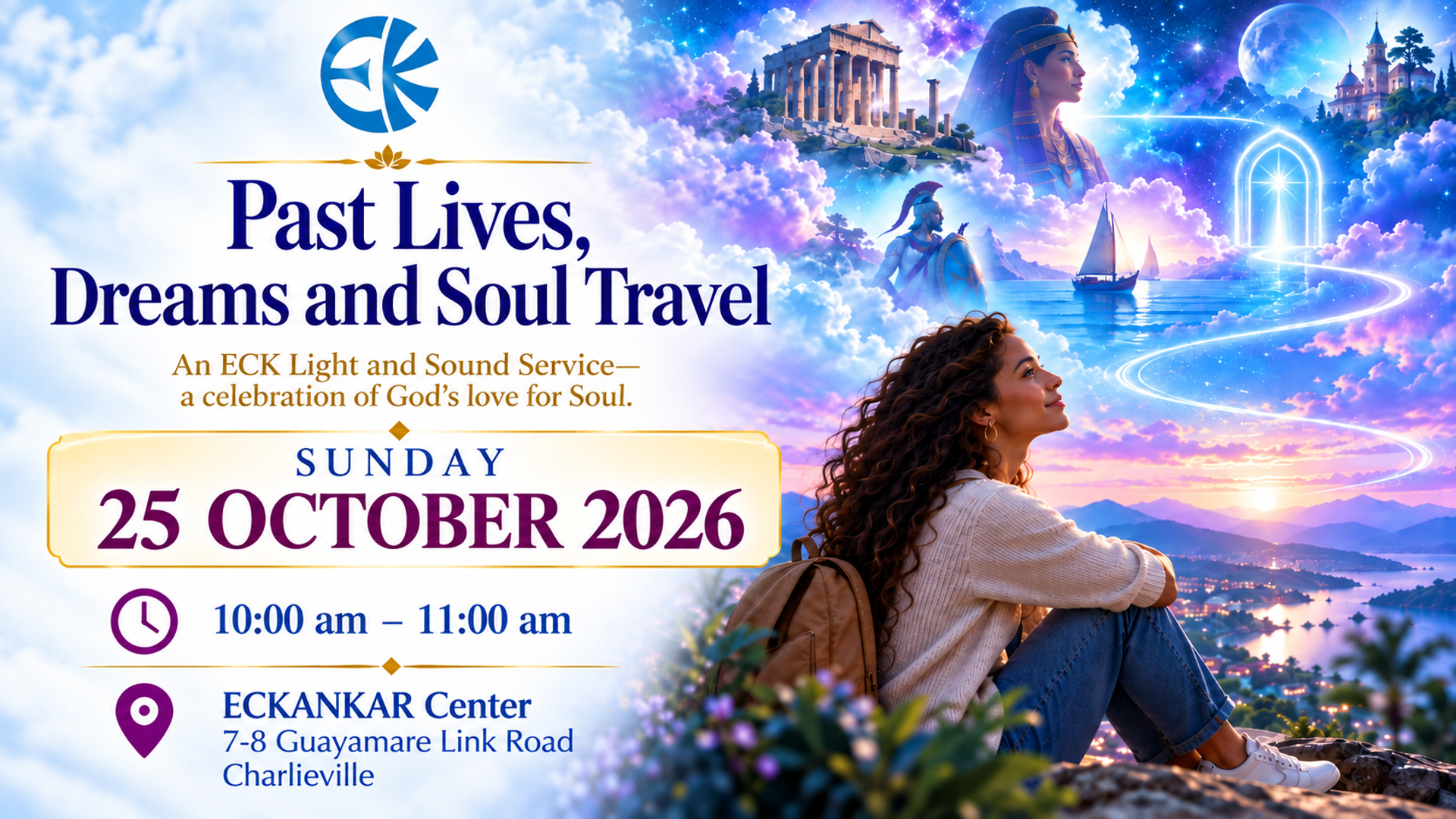 ECK Light and Sound Service - Past Lives, Dreams and Soul Travel