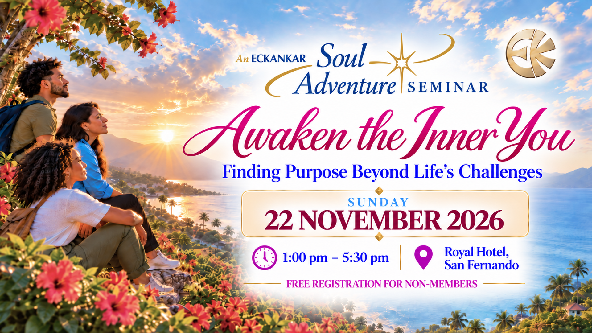 2026 Trinidad &amp; Tobago ECKANKAR Soul Adventure Seminar: Awaken the Inner You—Finding Purpose Beyond Life’s Challenges