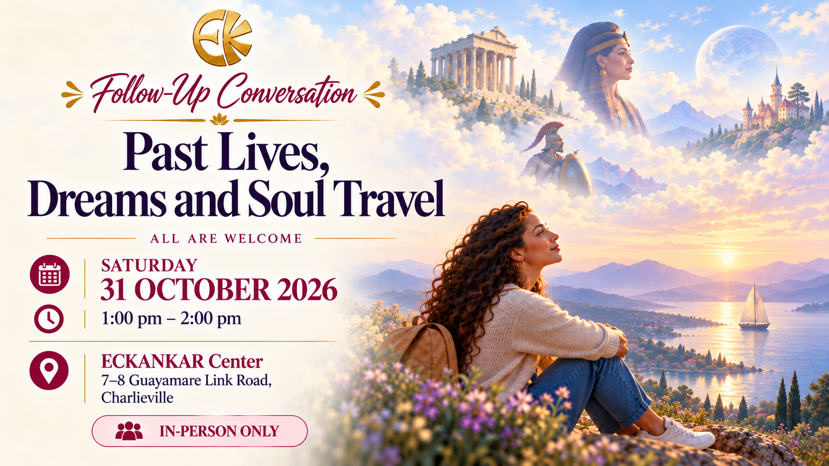 Follow-Up Conversation based on the ECK Light and Sound Service: Past Lives, Dreams and Soul Travel (In-Person Only)