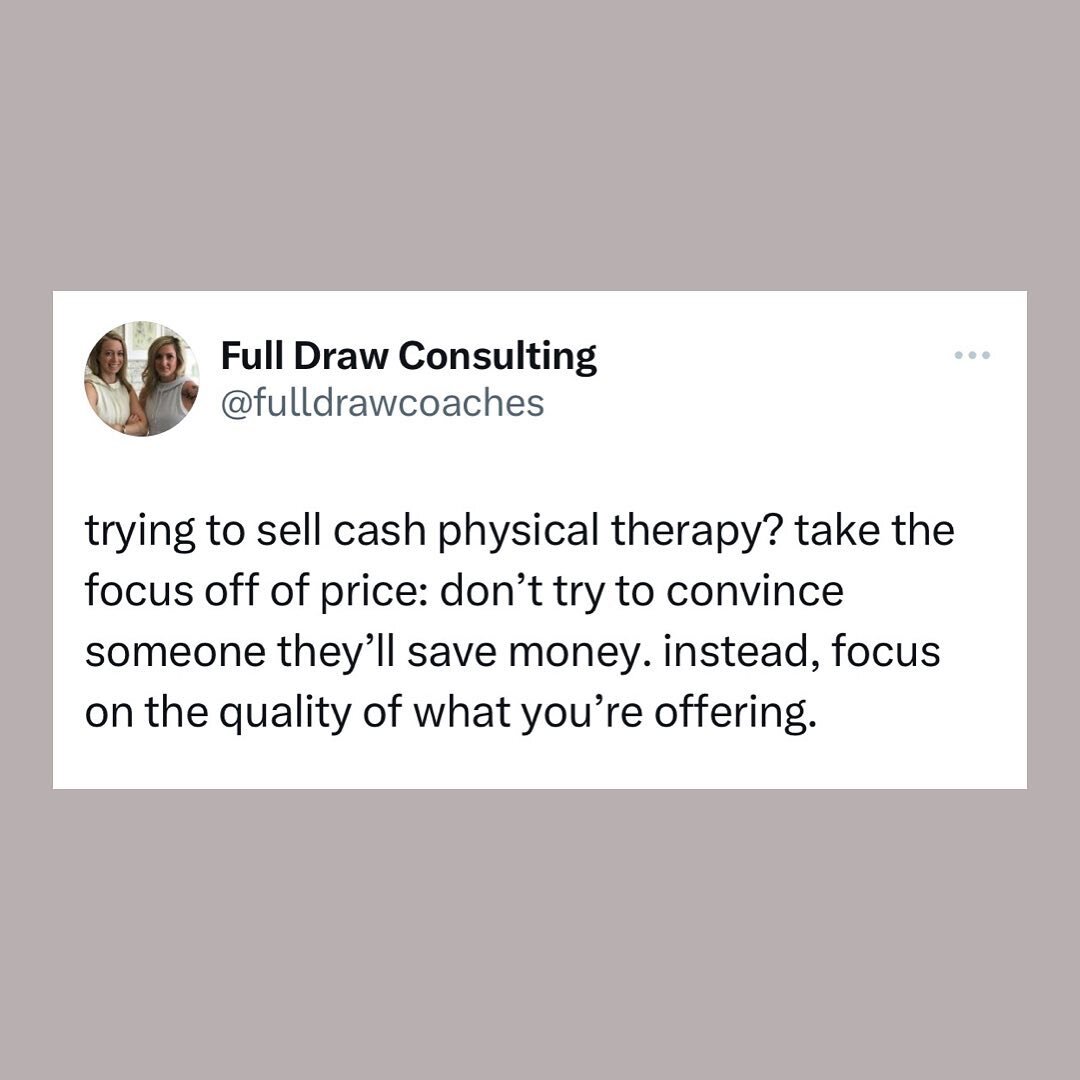 clients whose number one concern is price probably aren&rsquo;t going to be seeking cash PT. you need to make other factors matter *more* than the cost.
&bull;
don&rsquo;t worry about convincing people that cash PT will save them money. many people w