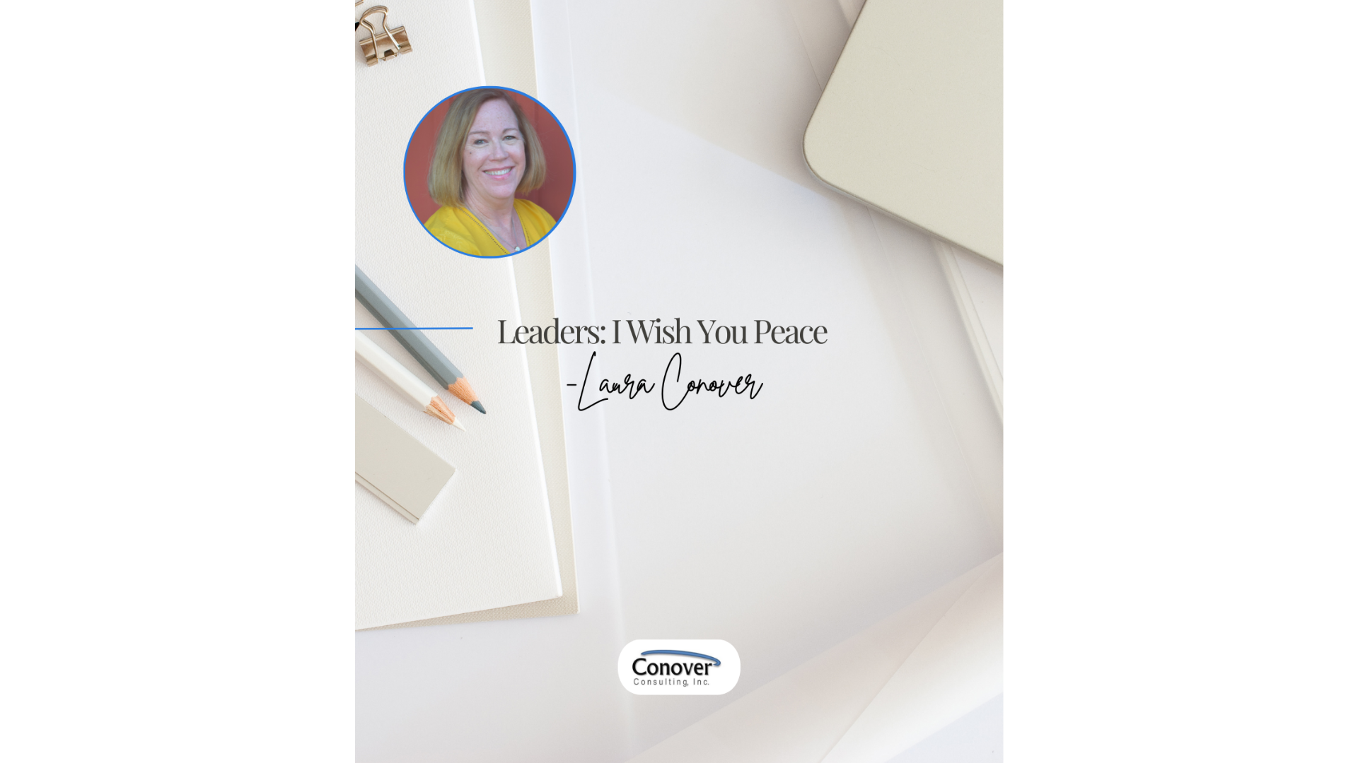 Leaders: I Wish You Peace