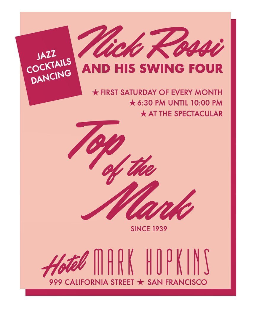 Catch me and my Swing Four the first Saturday of each and every month including *this* Saturday February 3rd at the @topofthemarksf high atop Nob Hill, from 6:30 until 10 PM | 1930s-1940s Swing Era Jazz for your drinking and dancing pleasure #jazz #s