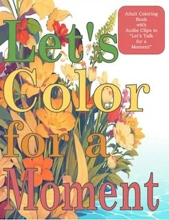 Let's Color for a Moment
