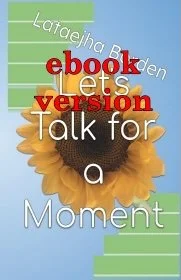 Let's Talk for a Moment (ebook)