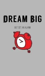 Dream Big
